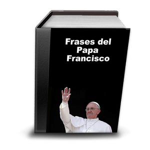 Frases del Papa Francisco